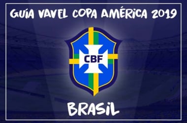 Guía VAVEL, Copa América 2019: Selección Brasil