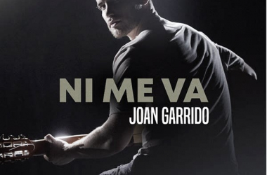 Joan Garrido lanza su primer single, ‘Ni Me Va’