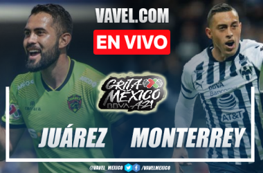 Goles y resumen del FC Juárez 3-1 Monterrey en Liga MX 2021