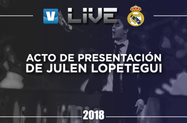 Resumen de la presentación de Julen Lopetegui con el Real Madrid