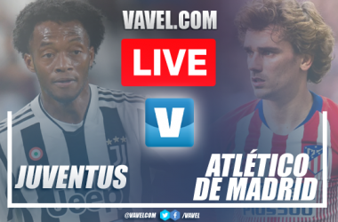 Juventus vs Atletico Madrid LIVE Stream and Score Updates in Preseason Friendly Game (0-0)