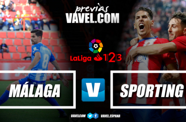 Previa Málaga CF - Real Sporting: a mantenerse arriba
