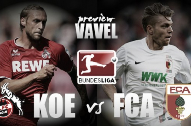 1. FC Köln - FC Augsburg Preview: Geißböcke eager to seal home win