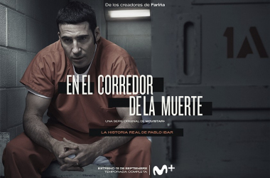 ‘En el corredor de la muerte', la serie sobre Pablo
Ibar,&nbsp; &nbsp; ’ encabeza las novedades de Movistar+ para septiembre

