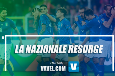 La Nazionale: renacer como el ave Fénix