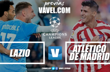 Previa Lazio vs Atlético de Madrid: el camino a la gloria inicia en Roma 