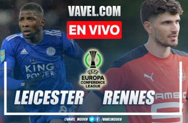 Goles y resumen: Leicester City 2-0 Stade Rennais en UEFA Conference League