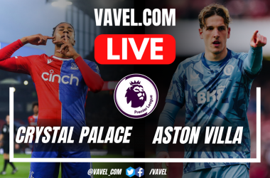 Crystal Palace vs Aston Villa LIVE Score Updates in Premier League (0-0)