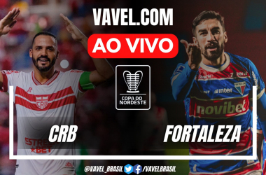 CRB x Fortaleza AO VIVO, onde assistir jogo em tempo real pela Final Copa do Nordeste