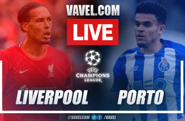 Goals and Highlights: Liverpool 2-0 Porto in UEFA Champions League 2021-22