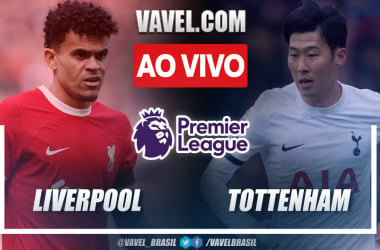 Liverpool x Tottenhan AO VIVO: onde assistir jogo em tempo real pela Premier League