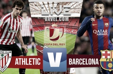 Resumen Athletic vs Barcelona en Copa del Rey 2017 (2-1)