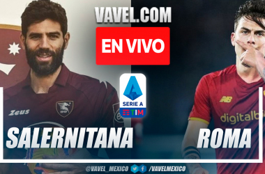 Salernitana vs AS Roma EN VIVO hoy (0-1)