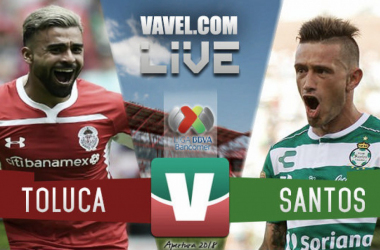 Resultado y goles del Toluca 2-1 Santos de la Liga MX 2018