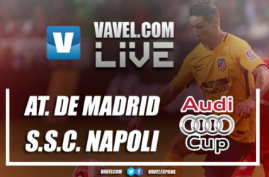 Resumen del Atlético de Madrid 2-0 Nápoles en Audi Cup 2017