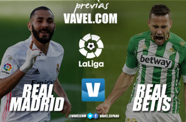 Previa Real Madrid vs Real Betis: partido para no perder el tren de LaLiga