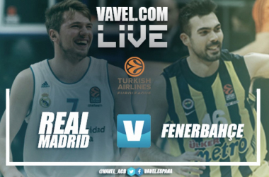 Real Madrid Baloncesto 83-86 Fenerbahçe en vivo y en directo online