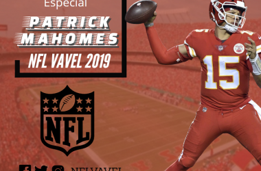 Guía NFL VAVEL 2019: Patrick Mahomes