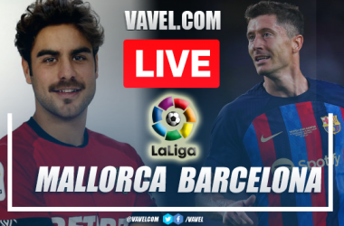 Mallorca vs Barcelona: Live Stream, Score Updates and How to Watch LaLiga