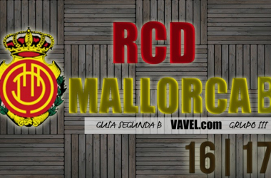 Guía VAVEL RCD Mallorca "B" 2016/17