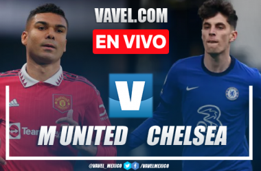 Goles y resumen del Manchester United 4-1 Chelsea en Premier League 2023