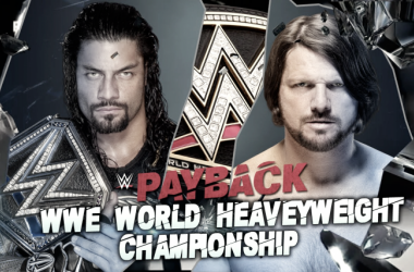 Vista al pasado: Roman Reigns vs AJ Styles, Payback 2016