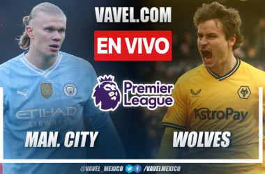 Manchester City vs Wolves EN VIVO, ver transmisión TV online en Premier League (0-0)