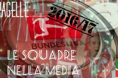 Bundesliga 2016/17 - Le pagelle di fine anno: le squadre nella media