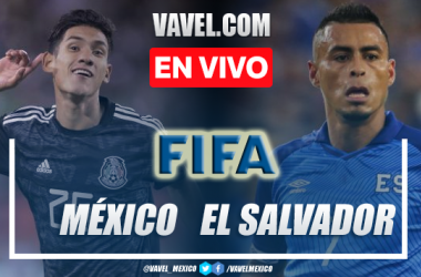 Goles y resumen del México 2-0 El Salvador en Eliminatorias CONCACAF 2022