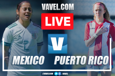 Goals and Highlights: Mexico Femenil 6-0 Puerto Rico Femenil in CONCACAF W Qualifiers 2022