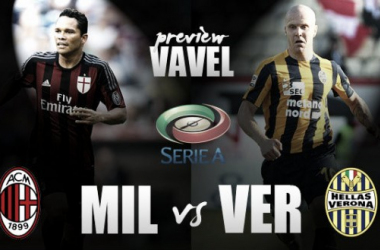 AC Milan - Verona: Rossoneri take on must-win match