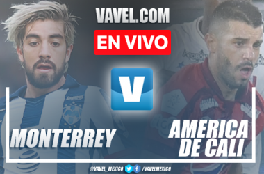 Monterrey vs América de Cali EN VIVO hoy (2-0)