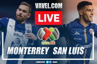 Goals and Highlights: Monterrey (1)2-2(3) San Luis in Liga MX 2022