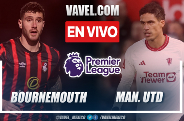 Bournemouth vs Manchester United EN VIVO minuto a minuto en Premier League