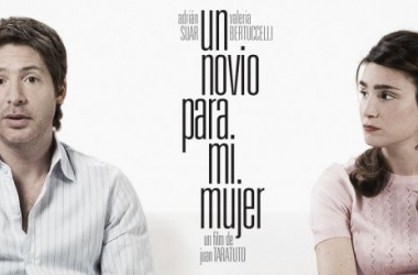 Cine VAVEL Latino: ‘Un Novio para mi Mujer’