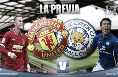 Manchester United - Leicester City: las dos caras de la moneda