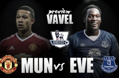 Manchester United - Everton Preview: Reds must continue momentum in search of unlikely top four spot