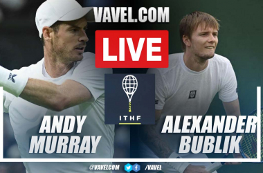 Summary and highlights of Andy Murray 0-2 Alexander Bublik at ATP Newport