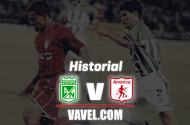 Historial: Atlético Nacional vs América de Cali