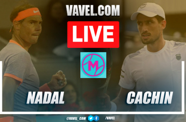 Nadal vs Cachin LIVE Score Updates (1-1)