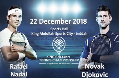 Nadal y Djokovic se enfrentarán en Arabia Saudita