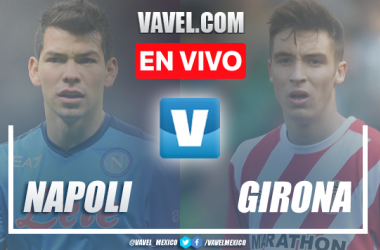 Goles y Resumen del Napoli 3-1 Girona en Partido Amistoso de Pretemporada