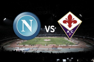 Previa Napoli - Fiorentina: El San Paolo busca revivir