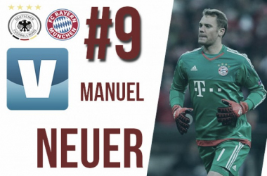VAVEL UK Top 50 Players of 2015: Manuel Neuer at number 9