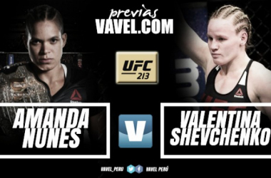 Previa UFC 213 Amanda Nunes - Valentina Shevchenko 2: ¿se va el título al Perú?