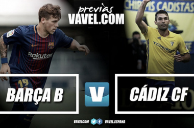 Previa FC Barcelona B – Cádiz CF: creer como premisa