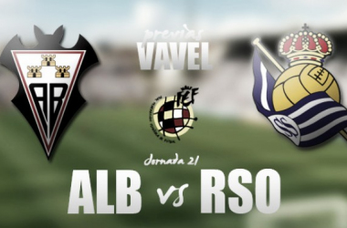 Albacete Balompié - Real Sociedad B: recuperar sensaciones