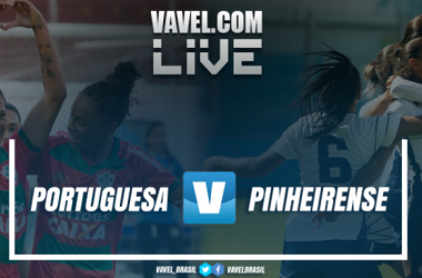 Resultado Portuguesa x Pinheirense pela final do Brasileirão Feminino A2 (2-1)
