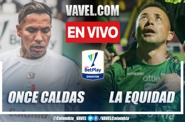 Goles y resumen del Once Caldas 2-0 La Equidad en Liga BetPlay