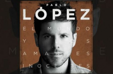 Pablo López, El Mundo y Los Amantes Inocentes